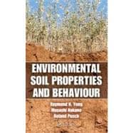 Environmental Soil Properties and Behaviour