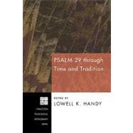 Psalm 29 Through Time and Tradition