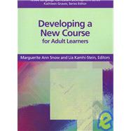 Developing A New Course for Adults Learners