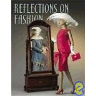 Reflections On Fashion