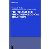 Fichte and the Phenomenological Tradition
