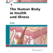 Anatomy and Physiology Online for The Human Body in Health and Illness