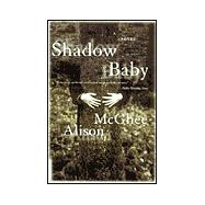 Shadow Baby