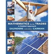 Mathematics for the Trades A Guided Approach Plus MyLab Math Access Card