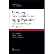 Designing Telehealth for an Aging Population: A Human Factors Perspective