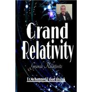 Grand Relativity