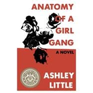 Anatomy of a Girl Gang