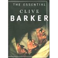 The Essential Clive Barker