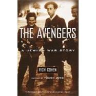 The Avengers A Jewish War Story