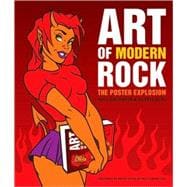 Art of Modern Rock The Poster Explosion