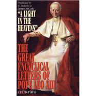 The Great Encyclical Letters of Pope Leo Xiii, 1878-1903
