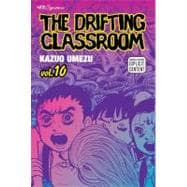 The Drifting Classroom, Vol. 10