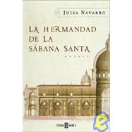La hermandad de la sabana santa / The Brotherhood of the Holy Shroud