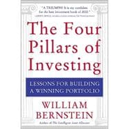 Four Pillars of Investing : Lessons for Building a Winning Portfolio