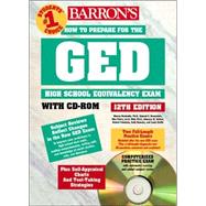 Barron's How to Prepare for the Ged: High School Equivalency Exam,9780764175299