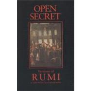 Open Secret Versions of Rumi