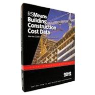 RSMeans Building Construction Cost Data 2012