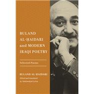 Buland Al-?aidari and Modern Iraqi Poetry