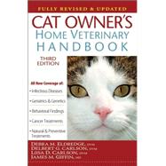 Cat Owner's Home Veterinary Handbook, Fully Revised and Updated