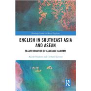English in Southeast Asia: Its regional and geo-political role in ASEAN