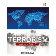 Terrorism and Security: Law and Policy