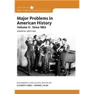 Major Problems in American History, Volume II,9781305585300