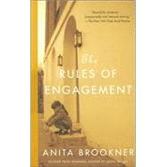 The Rules of Engagement A Novel