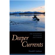 Deeper Currents