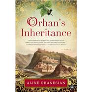 Orhan's Inheritance