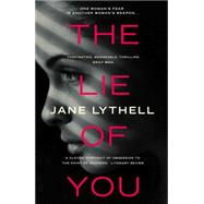 The Lie of You