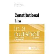 Constitutional Law in a Nutshell(Nutshells)
