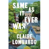 Same As It Ever Was A Novel book cover, ISBN 9780593915301