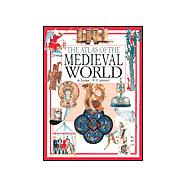 The Atlas of the Medieval World