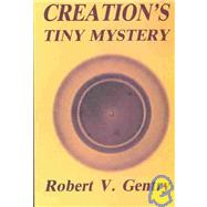 Creation's Tiny Mystery