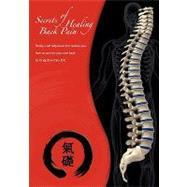 Secrets of Healing Back Pain