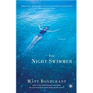 The Night Swimmer A Novel
