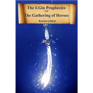 The Gathering of Heroes