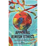 Applying Jewish Ethics Beyond the Rabbinic Tradition