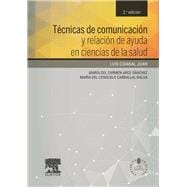 Técnicas de comunicación y relación de ayuda en ciencias de la salud + acceso web: + StudentConsult en español