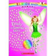 Jewel Fairies #3: Emily the Emerald Fairy A Rainbow Magic Book