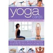 Yoga Cards 100 step-by-step postures & sequences
