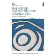 The Art of Jewish Pastoral Counseling