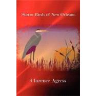 Storm Birds of New Orleans