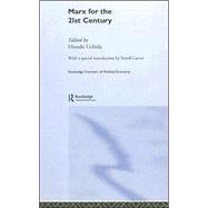 Marx for the 21st Century