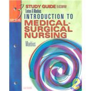 Study Guide to Accompany Medical-Surgical Nursing