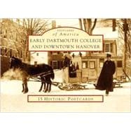 Early Dartmouth College And Downtown Hanover