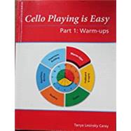 Cello Playing is Easy Part 1: Warm-ups
