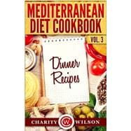 Mediterranean Diet Cookbook - Dinner Recipes