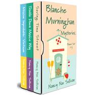 The Blanche Murninghan Mysteries Boxed Set