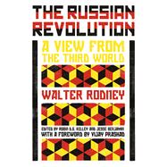 The Russian Revolution A View from the Third World